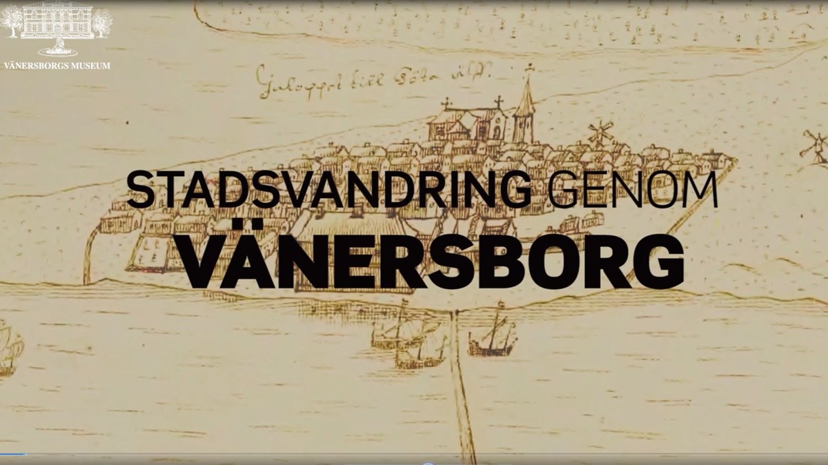 Karta med tidig stadsvy över Vänersborg med texten Stadsvandring genom Vänersborg.