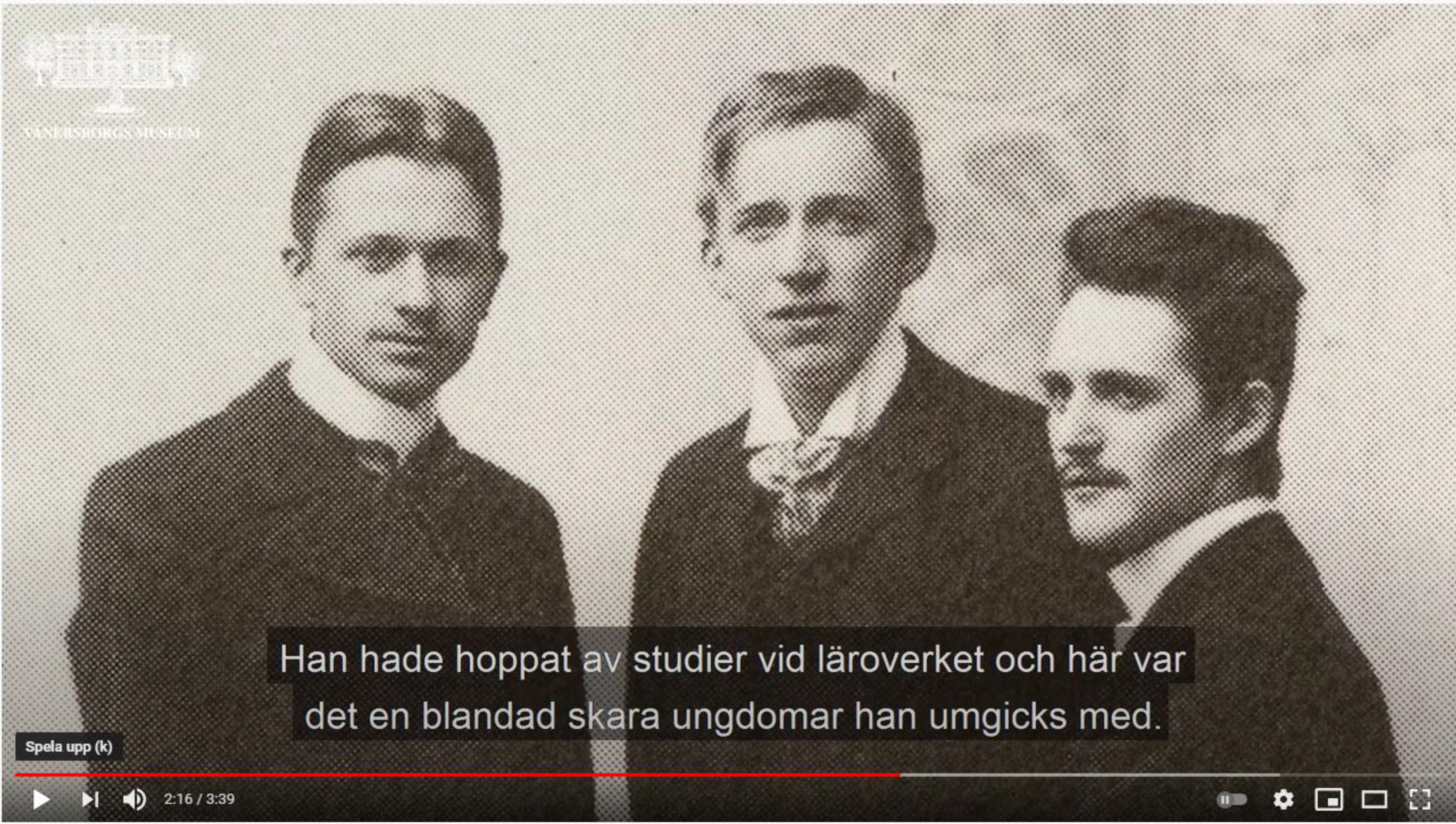 Birger Sjöberg med två kamrater.